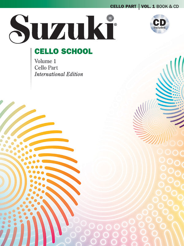 Cover of Alfred’s Suzuki Cello School Cello Part & CD, Volume 1 (Revised), featuring colorful circles and a CD label—an essential Suzuki Method resource.