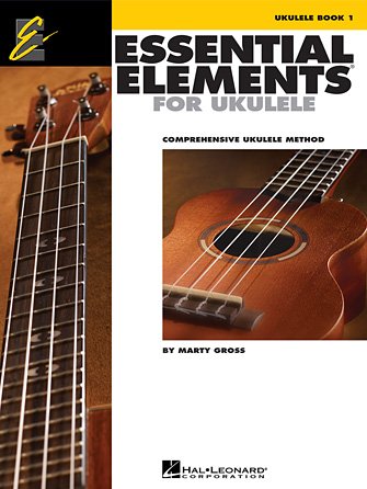 Book cover for Essential Elements For Ukulele- Book 1 (HL00129050) by Hal Leonard Corp., featuring close-up ukulele photos on the left and bottom, with bold title text on a white and yellow background.