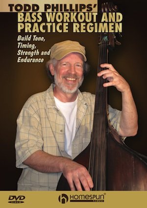 Homespun Todd Phillips' Bass Workout and Practice Regimen (DLTODPT21)