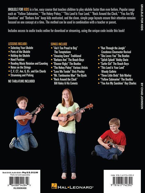Ukulele for Kids - The Hal Leonard Ukulele Method A Beginner's Guide with Step-by-Step Instruction for Ukulele (HL00696468)