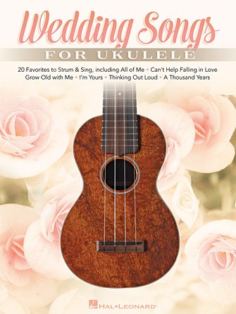 A brown ukulele is centered among soft pink and white roses on the cover of Hal Leonard Corp.s Wedding Songs for Ukulele 20 Favorites to Strum & Sing (HL00158131), which showcases beloved wedding tunes.