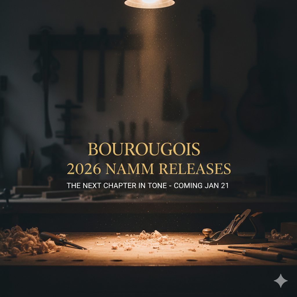 Bourgeious NAMM 2026 Release