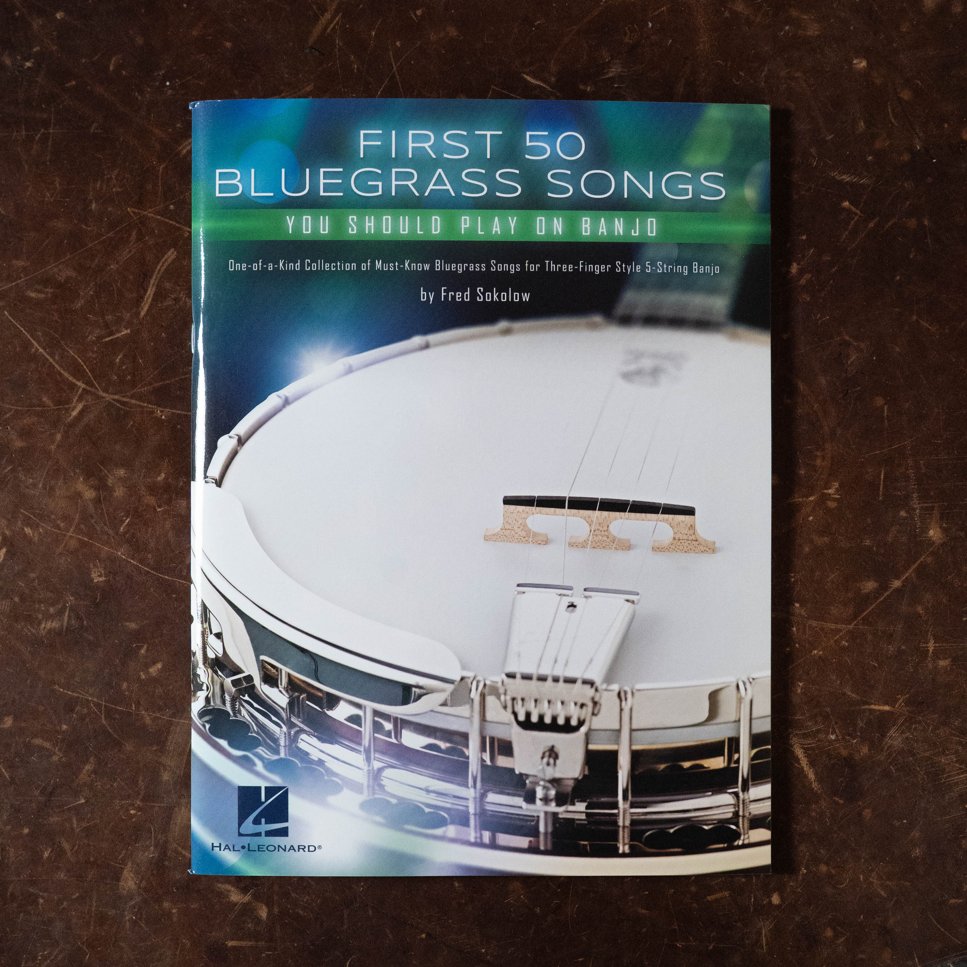 First 50 Bluegrass Songs You Should Play on Banjo by Fred Sokolow