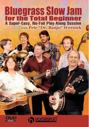 Bluegrass Slow Jam For The Total Beginner Instructional DVD (DLWERSJ21)