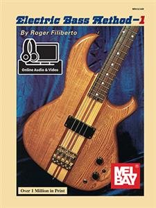 Electric Bass Method Volume 1 (Book + Online Audio/Video) (MB93234M)