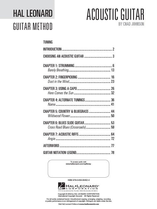The Hal Leonard Acoustic Guitar Method Cultivate Your Acoustic Skills with Practical Lessons and 45 Great Riffs and Songs